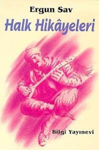 Halk Hikayeleri %17 indirimli Ergun Sav