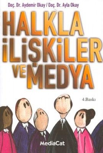 Halkla İlişkiler ve Medya