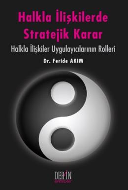 Halkla İlişkilerde Stratejik Karar