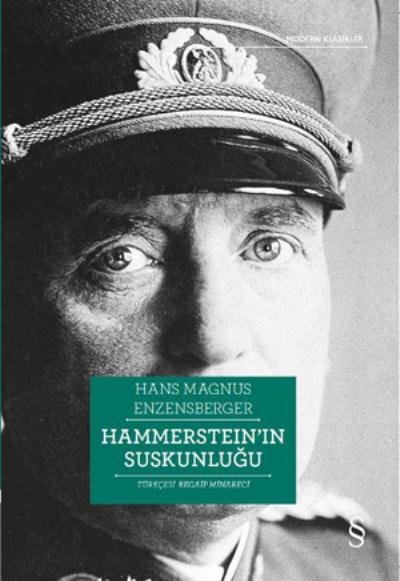 Hammerstein’ın Suskunluğu Hans Magnus Enzensberger