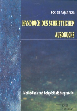 Handbuch Des Schriftlichen Ausdrucks Yaşar Akar