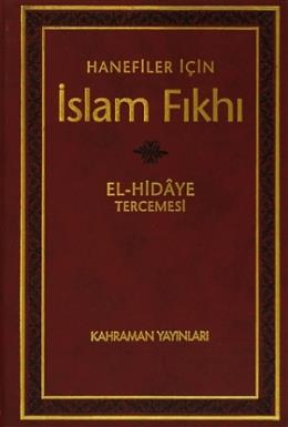 Hanefiler İçin İslam Fıkhı - El Hidaye Tercemesi (4 Cilt Takım)