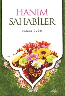 Hanım Sahabiler Hakan Üzüm