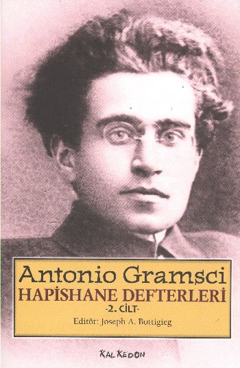 Hapishane Defterleri-2.Cilt %17 indirimli Antonio Gramsci