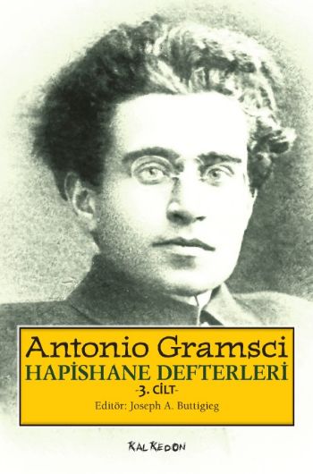 Hapishane Defterleri-3.Cilt %17 indirimli Antonio Gramsci