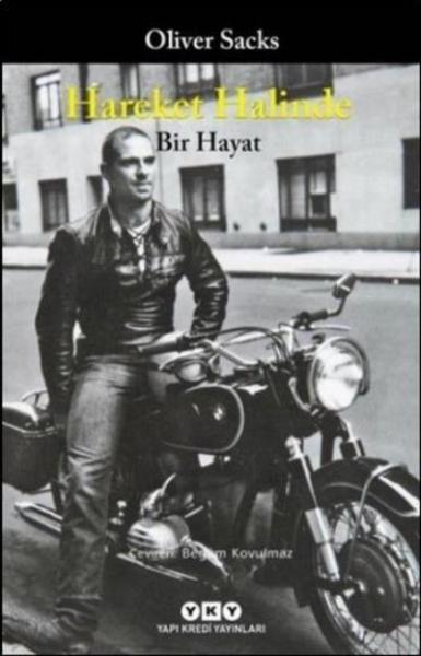 Hareket Halinde - Bir Hayat Oliver Sacks