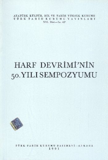 Harf Devriminin 50. Yılı Sempozyumu