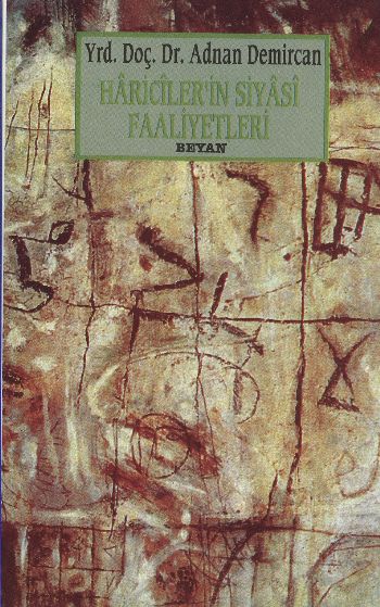 Hariciler'in Siyasi Faaliyetri
