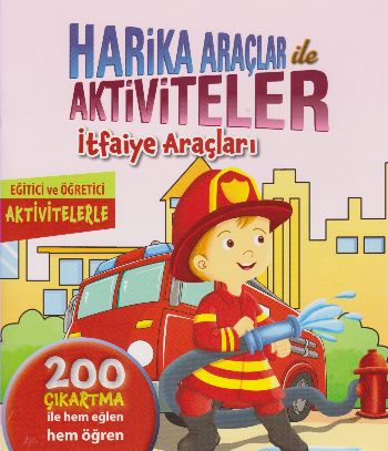 Harika Araçlar ile Aktiviteler İtfaiye Araçları