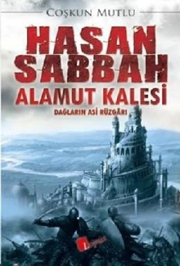 Hasan Sabbah Alamut Kalesi