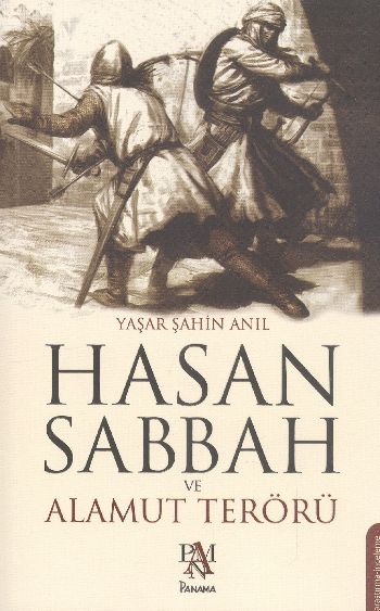 Hasan Sabbah ve Alamut Terörü