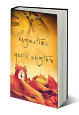 Hasretime Yenik Düştüm Mustafa Akgül