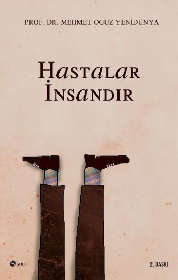 Hastalar İnsandır %17 indirimli Mehmet Oğuz Yenidünya