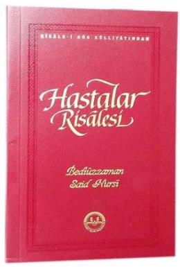 Hastalar Risalesi Bediüzzaman Said