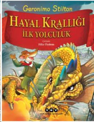 Hayal Krallığı–İlk Yolculuk