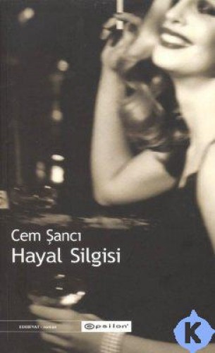 Hayal Silgisi %25 indirimli Cem Şancı