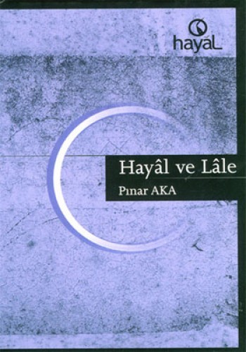 Hayal ve Lale