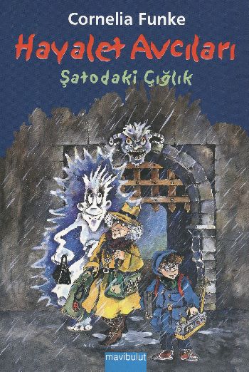 Hayalet Avcıları-3: Şatodaki Çığlık %17 indirimli Cornelia Funke