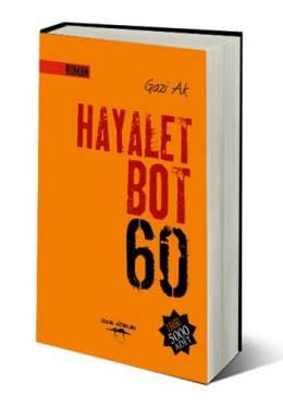 Hayalet Bot 60