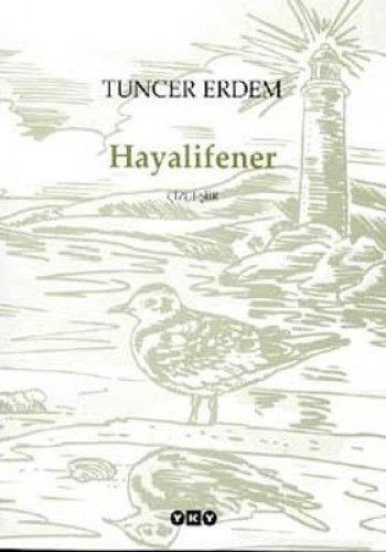 Hayalifener Çizgi-Şir