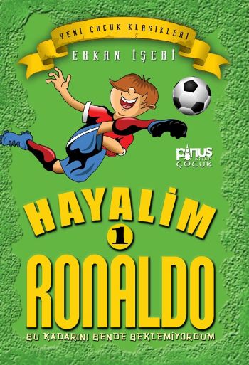 Hayalim Ronaldo-1 Bu Kadarını Bende Beklemiyorum