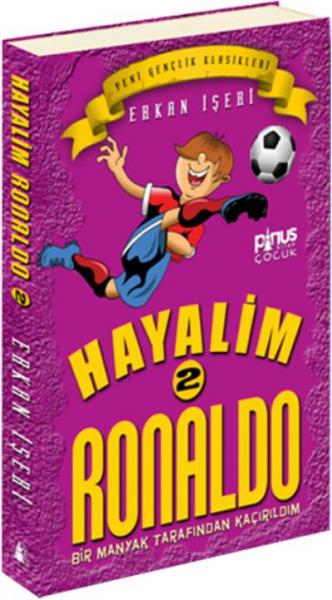 Hayalim Ronaldo 2 Bir Manyak Tarafından Kaçırıldım Erkan İşeri