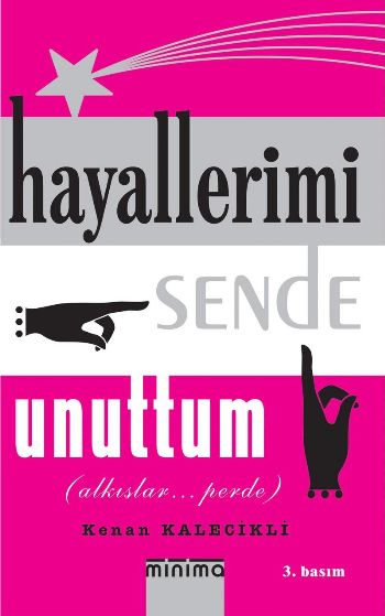 Hayallerimi Sende Unuttum