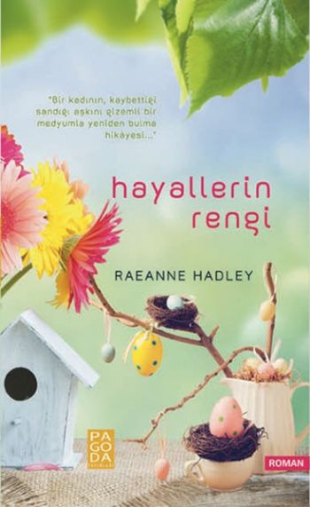 Hayallerin Rengi Raeanne Hadley