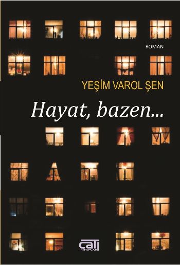 Hayat Bazen...