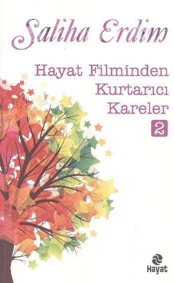 Hayat Filminden Kurtarıcı Kareler 2