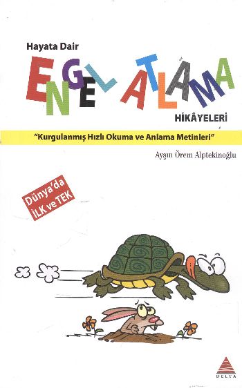 Hayata Dair Engel Atlama Hikayeleri