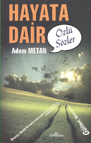 Hayata Dair %17 indirimli Adem Metan