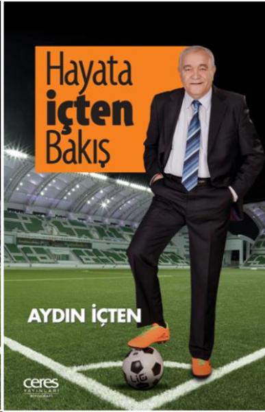 Hayata İçten Bakış