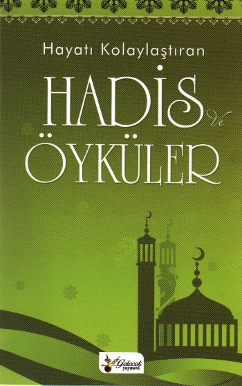 Hayatı Kolaylaştıran Hadis ve Öyküler %17 indirimli Recep Bozdağ