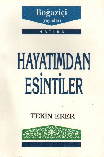 Hayatımdan Esintiler