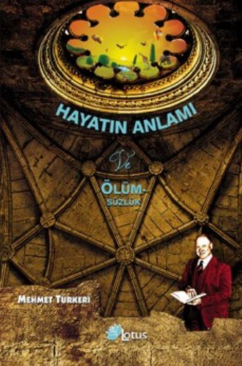 Hayatın Anlamı %17 indirimli Mehmet Türkeri