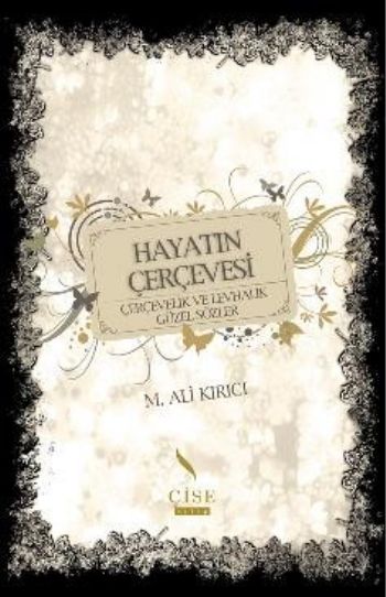 Hayatın Çerçevesi-Çerçevelik ve Levhalık Güzel Sözler %17 indirimli M.