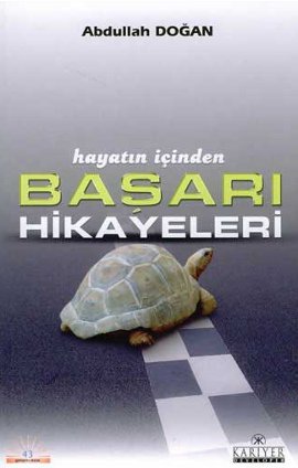 Hayatın İçinden Başarı Hikayeleri