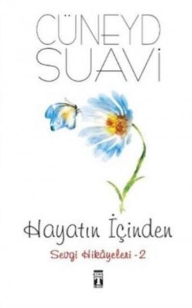 Hayatın İçinden Sevgi Hikayeleri- 2