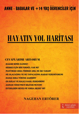 Hayatın Yol Haritası Nagehan Ertörer