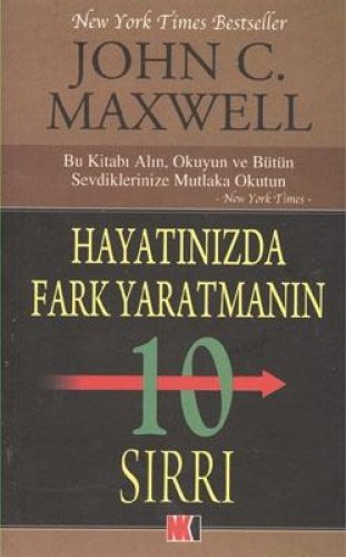 Hayatınızda Fark Yaratmanın 10 Sırrı