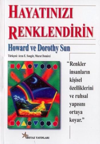 Hayatınızı Renklendirin %17 indirimli D. Sun-H. Sun