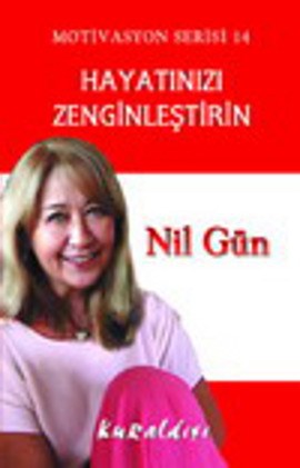 Hayatınızı Zenginleştirin (Kaset) Nil Gün