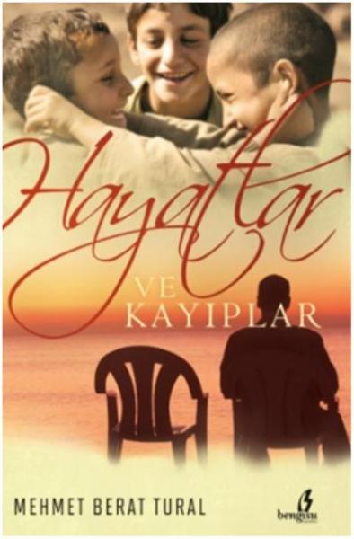 Hayatlar ve Kayıplar