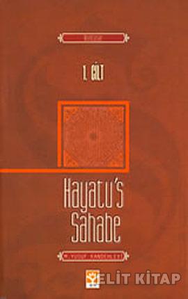 Hayatu’s Sahabe 1. Cilt