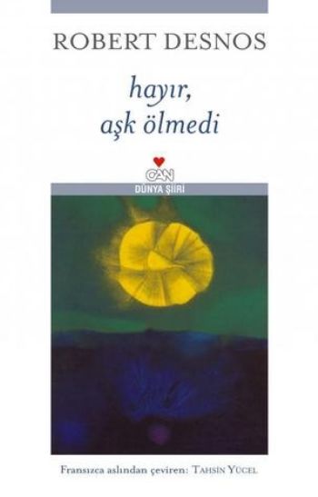 Hayır,Aşk Ölmedi %17 indirimli Robert Desnos