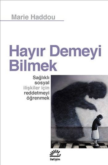 Hayır Demeyi Bilmek %17 indirimli Marie Haddou