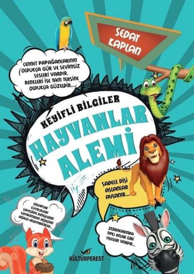 Hayvanlar Alemi-Keyifli Bilgiler