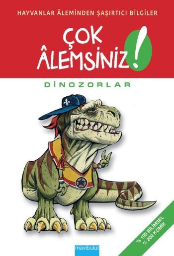 Hayvanlar Aleminden Şaşırtıcı Bilgiler Çok Alemsiniz Dinozorlar