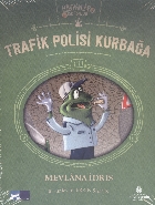 Hayvanlar İş Başında Trafik Polisi Kurbağa